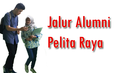 Jalur Alumni/Siswa Pelita Raya School